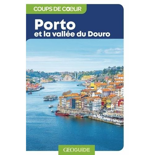 Porto Et La Vallée Du Douro