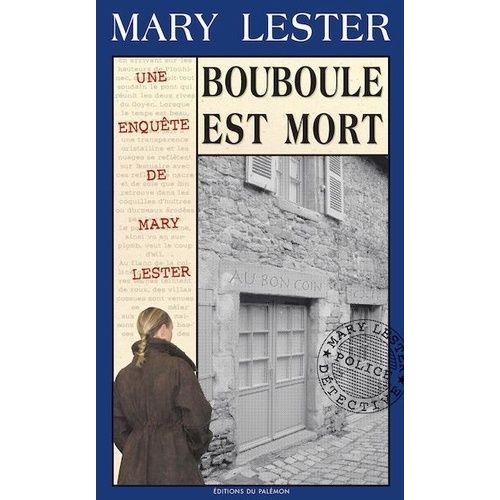 Les Enquêtes De Mary Lester - Tome 28 - Bouboule Est Mort