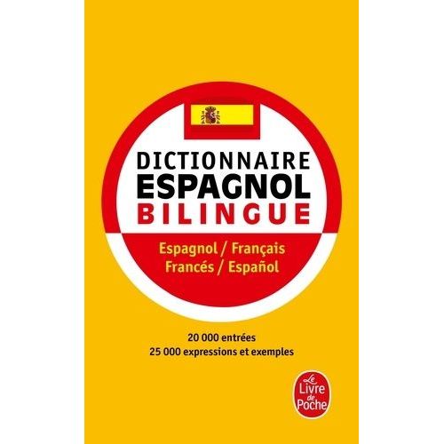 Nouveau Dictionnaire Espagnol Bilingue Espagnol-Français Et Français-Espagnol