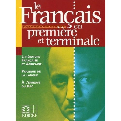 Le Français En Première Et Terminale
