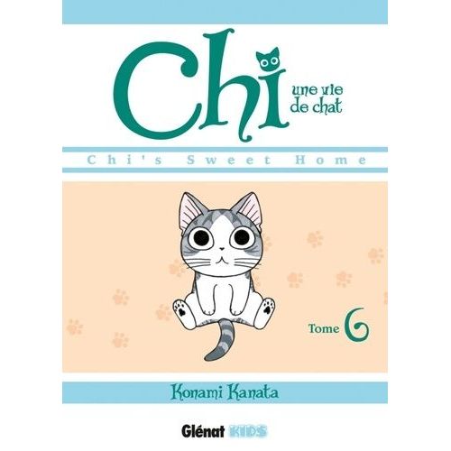 Chi - Une Vie De Chat - Tome 6