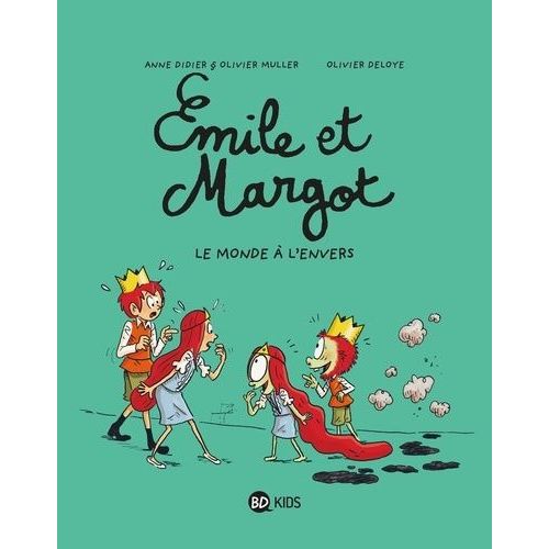 Emile Et Margot - Tome 5 - Le Monde À L'envers