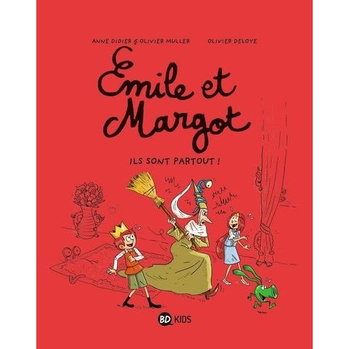 Emile Et Margot - Tome 6 - Ils Sont Partout !