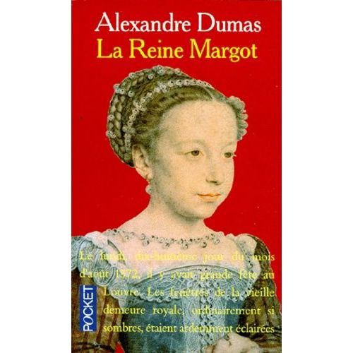 La Reine Margot