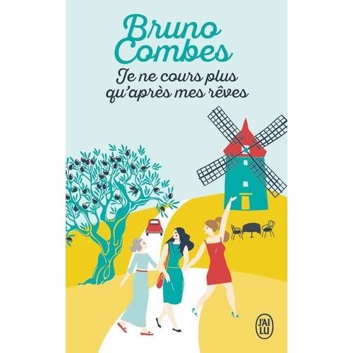 Je Ne Cours Plus Qu'après Mes Rêves