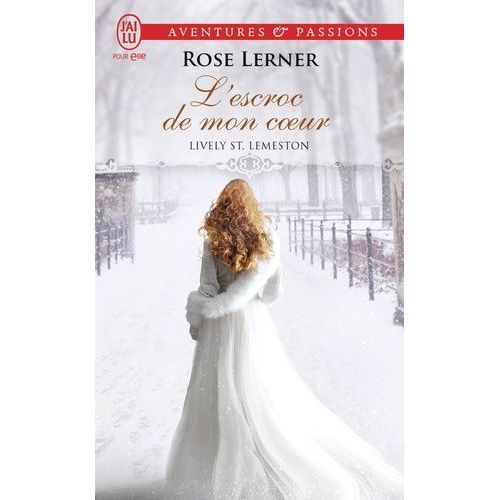 Lively St - Lemeston - Tome 2 - L'escroc De Mon Coeur