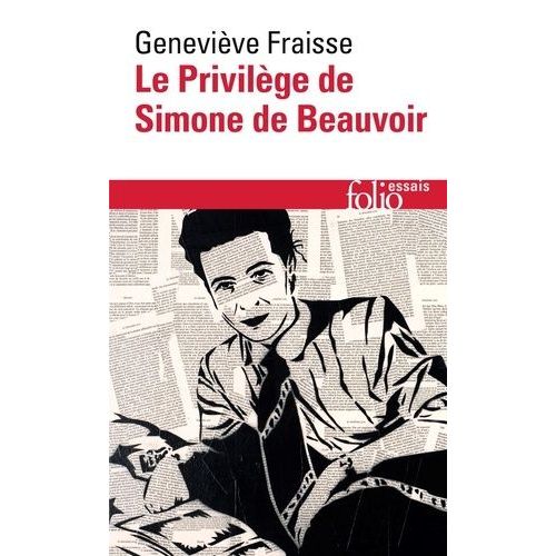 Le Privilège De Simone De Beauvoir