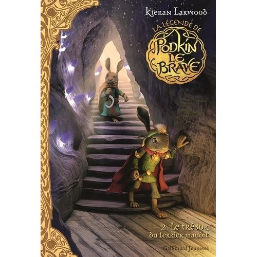 La Légende De Podkin Le Brave - Tome 2 - Le Trésor Du Terrier Maudit