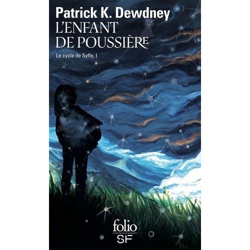 Le Cycle De Syffe - Tome 1 - L'enfant De Poussière
