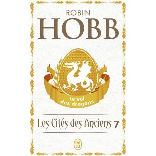 Les Cités Des Anciens - Tome 7 - Le Vol Des Dragons
