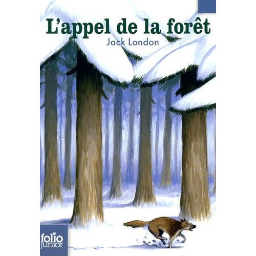 L'appel De La Forêt