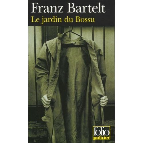 Le Jardin Du Bossu