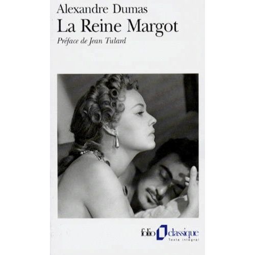 La Reine Margot