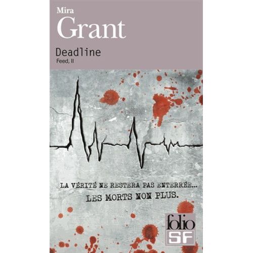 Feed - Tome 2 - Deadline