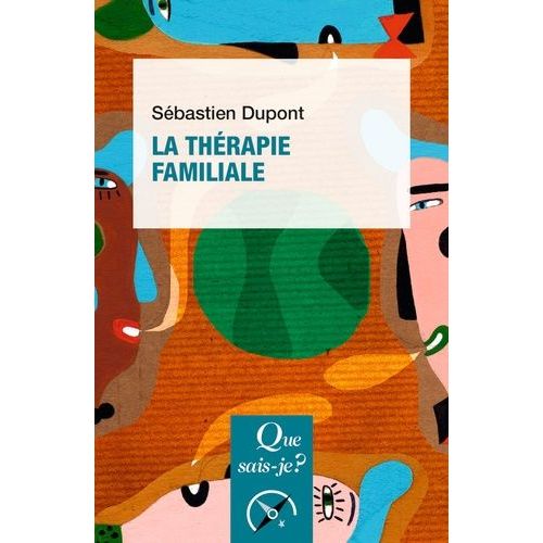 La Thérapie Familiale
