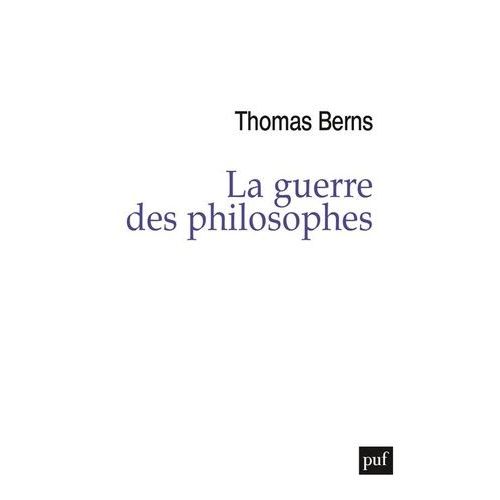 La Guerre Des Philosophes