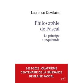 Philosophie De Pascal - Le Principe D'inquiétude