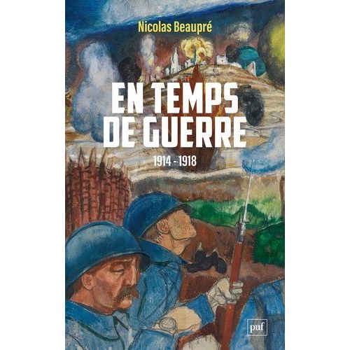 En Temps De Guerre (1914-1918)