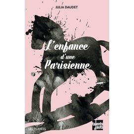 L'enfance D'une Parisienne