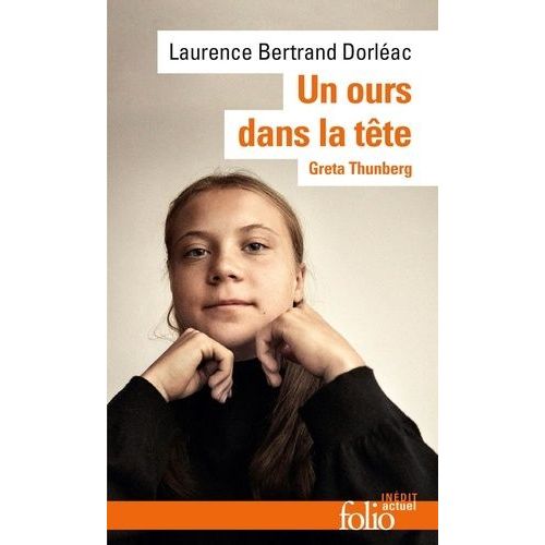 Un Ours Dans La Tête - Greta Thunberg