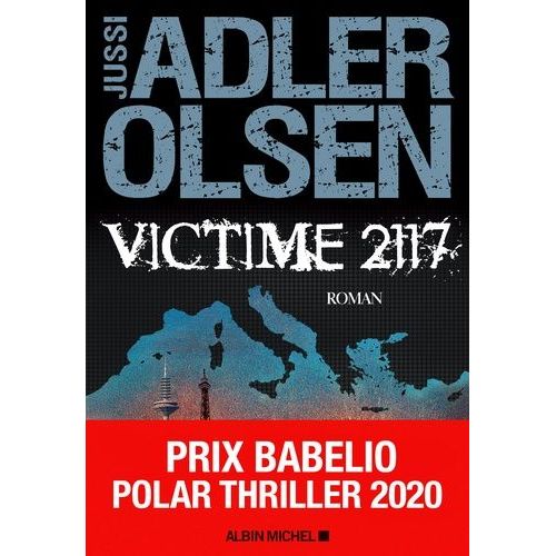 Les Enquêtes Du Département V - Tome 8 - Victime 2117