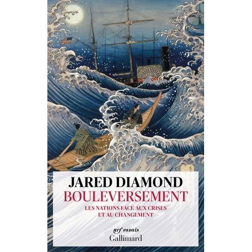 Bouleversement - Les Nations Face Aux Crises Et Aux Changements