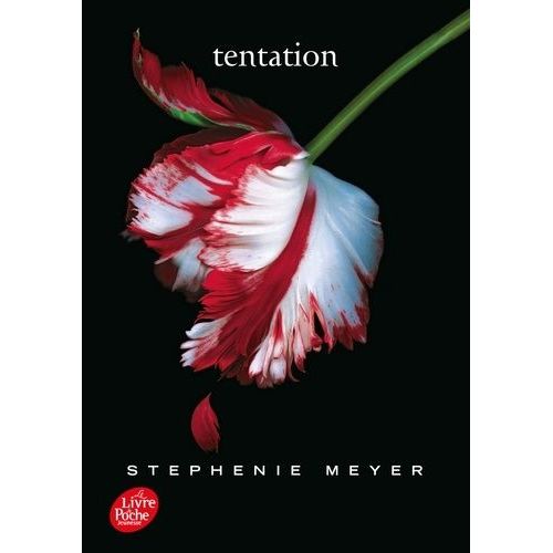 Twilight - Tome 2 - Tentation
