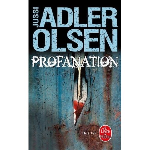 Les Enquêtes Du Département V - Tome 2 - Profanation