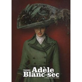 Adèle Blanc-Sec - Tome 2 - Le Démon De La Tour Eiffel