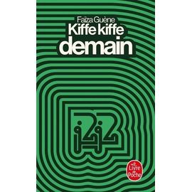 Kiffe Kiffe Demain