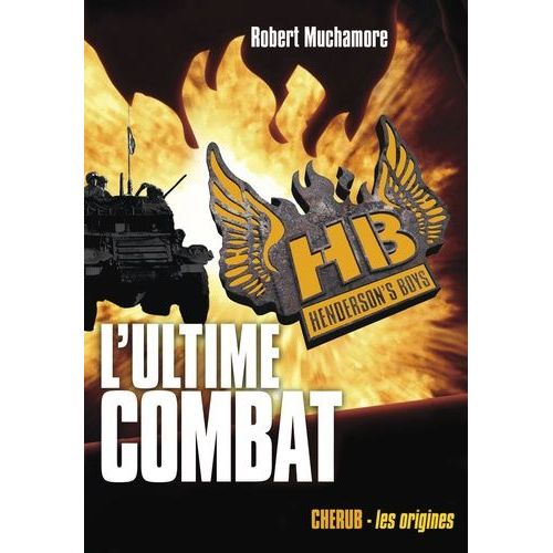 Henderson's Boys - Tome 7 - L'ultime Combat