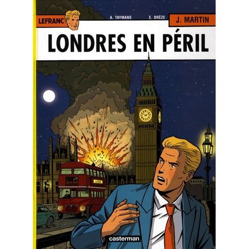 Lefranc - Tome 19 - Londres En Péril