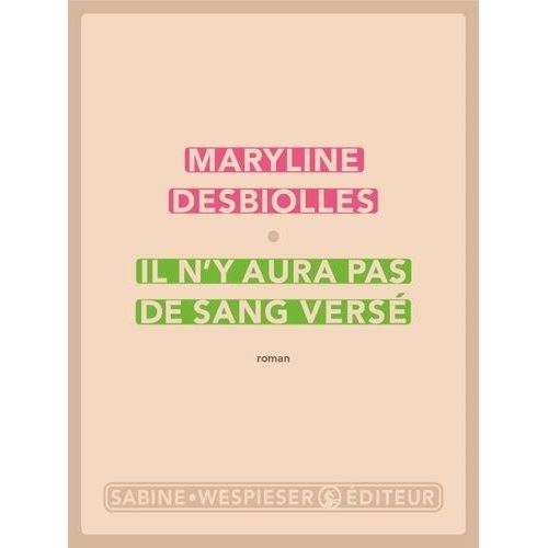 Il N'y Aura Pas De Sang Versé