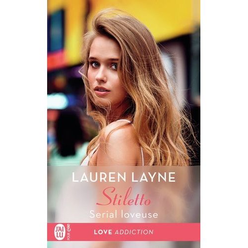 Stiletto - Tome 1 - Serial Loveuse