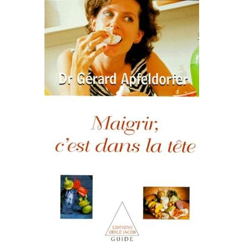 Maigrir, C'est Dans La Tête