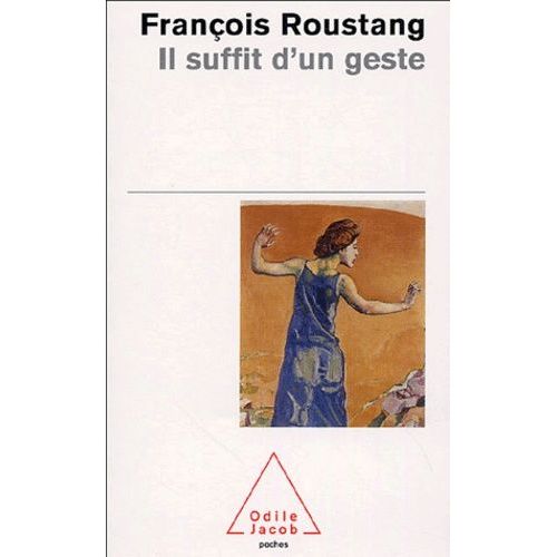 Il Suffit D'un Geste