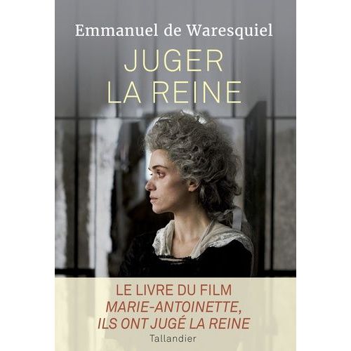 Juger La Reine - 14, 15, 16 Octobre 1793