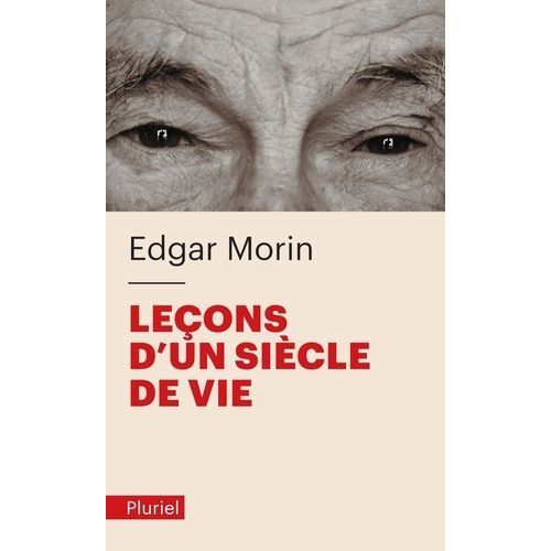 Leçons D'un Siècle De Vie