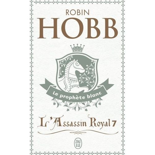L'assassin Royal - Tome 7 - Le Prophète Blanc