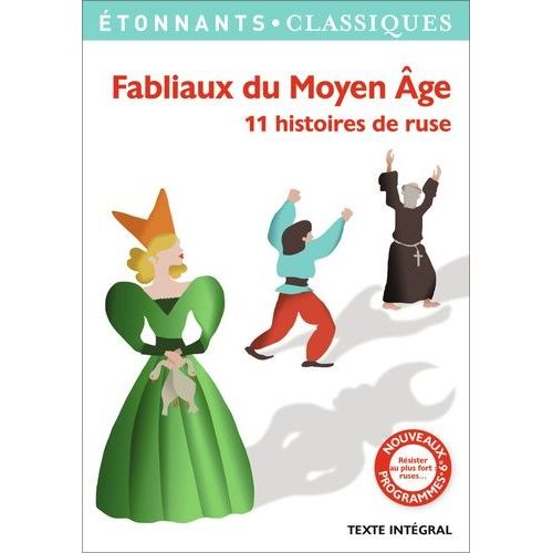 Fabliaux Du Moyen Age - 11 Histoires De Ruse