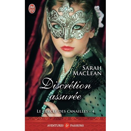 Le Cercle Des Canailles - Tome 4 - Discrétion Assurée