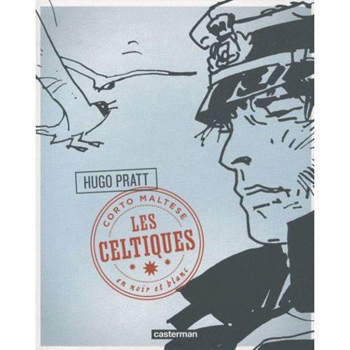 Corto Maltese En Noir Et Blanc - Tome 5 - Les Celtiques