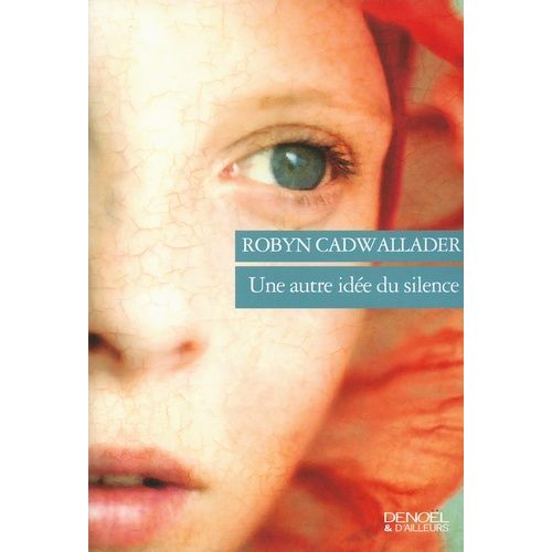 Une Autre Idée Du Silence