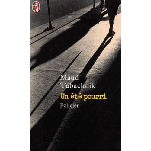 Un Été Pourri