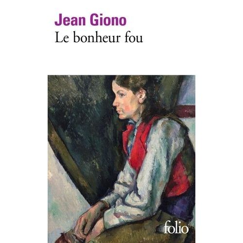 Le Bonheur Fou