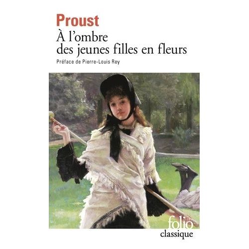 A La Recherche Du Temps Perdu - Tome 2 - A L'ombre Des Jeunes Filles En Fleurs