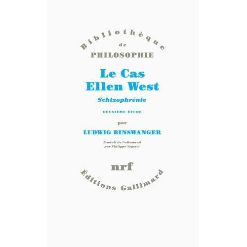 Le Cas Ellen West - Schizophrénie, Deuxième Étude