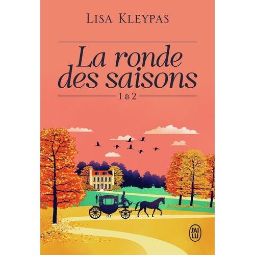 La Ronde Des Saisons - Tome 1 & 2 - Tome 1, Secrets D'une Nuit D'été - Tome 2, Parfum D'automne