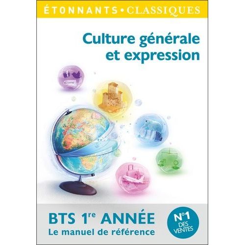 Culture Générale Et Expression Bts 1re Année