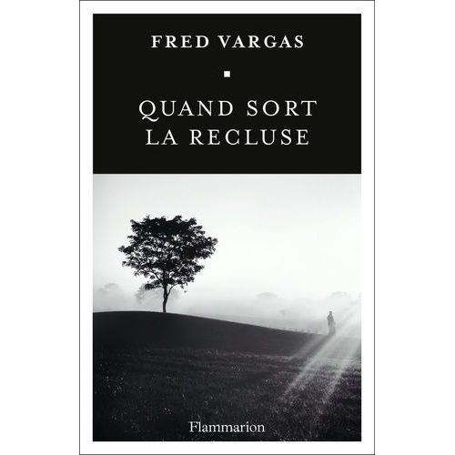 Une Enquête Du Commissaire Adamsberg - Quand Sort La Recluse
